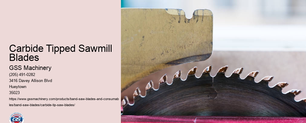 Carbide Tipped Sawmill Blades